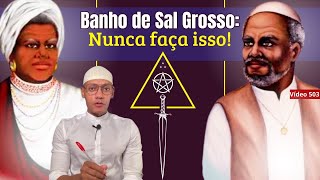 Banho de Sal Grosso NUNCA FAÇA ISSO 503 [upl. by Sellers225]