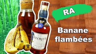 Comment faire un rhum arrangé Banane flambée  Rhum arrangé 6 [upl. by Kcired569]