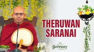 Theruwan Saranai  What is the profound meaning of this Buddhist Blessing [upl. by Ayikin]