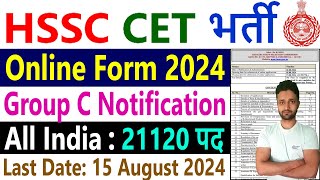 HSSC CET Recruitment 2024 Haryana Group C Notification 21120 Vacancy Apply Online Form  hsscgovin [upl. by Lekram454]