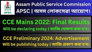 APSC CCE Mains 2022 Final Results  CCE Preliminary 2024 [upl. by Tove]