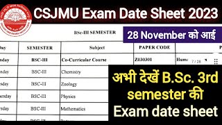 CSJMU BSc 3rd semester December Exam Date Sheet  CSJMU Exam Date Sheet 2023  kanpur university [upl. by Kaitlin38]