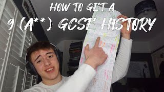 How To Get A 9 History GCSE [upl. by Aicirtal]