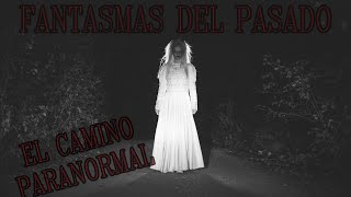 CREES QUE TE VISITAN TUS SERES FALLECIDOS 👻FANTASMAS DEL PASADO👻 [upl. by Magocsi602]