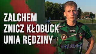 Znicz Kłobuck  Unia Rędziny  CAŁY MECZ  20240810 [upl. by Brew]