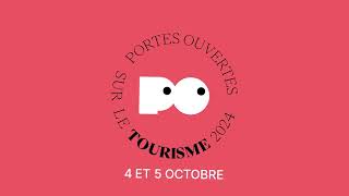 Portes Ouvertes sur le tourisme  Édition dautomne  4 amp 5 octobre [upl. by Atirma]