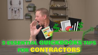 The 3 Best Quickbooks Tips for Contractors [upl. by Ytok781]