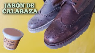 COMO LIMPIAR BOTAS DE PIEL CON JABÓN DE CALABAZA [upl. by Bouton]