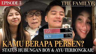 EPISODE 3 PERSENTASE BOY DAN AYU BERTAMBAH  THE FAMILY SEASON 6 [upl. by Ehr]