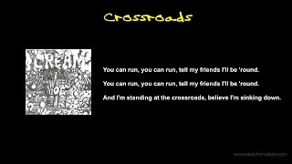 Cream  Crossroads Lyrics [upl. by Etnuhs]