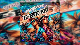 E Bue Te Tou by Ioane B x NakB [upl. by Berga745]