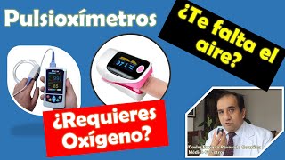 ¿Cómo saber si me falta Oxígeno Pulsioxímetros Cual y como usar [upl. by Vickie236]