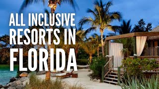 The 25 Best All Inclusive Resorts in Florida [upl. by Htebasyle194]