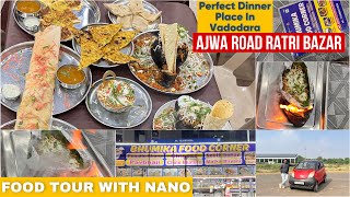 Best For Family Dinner Place in Vadodara Tour In Our Tata Nano  Food Tour [upl. by Enar]