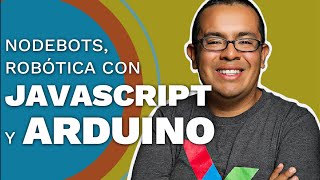 Nodebots robótica con JavaScript y Arduino devHangout 003 con ykro [upl. by Airamesor]