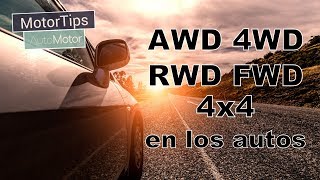 ¿Qué SIGNIFICA FWD RWD AWD 4WD y 4X4 en los AUTOS  AutoMotorRS [upl. by Ngo]