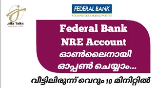 Open Federal Bank NRE Account Online Within 10 Minute l ഫെഡറൽ ബാങ്കിൽ NRE അക്കൗണ്ട് ഓപ്പൺ ചെയ്യാം [upl. by Kimberli210]