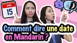 Comment dire une date en Chinois Mandarin   Apprendre le Chinois [upl. by Anirrehs]