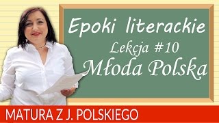 68 Matura z polskiego epoki literackie  Młoda Polska [upl. by Haney]