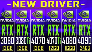 RTX 3080 vs RTX 3080Ti vs RTX 4070 vs RTX 4070Ti vs RTX 4080 vs RTX 4090  NEW DRIVER [upl. by Akessej]