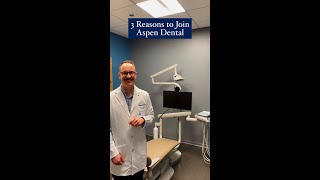 3 Reasons to Join Aspen Dental [upl. by Zondra]