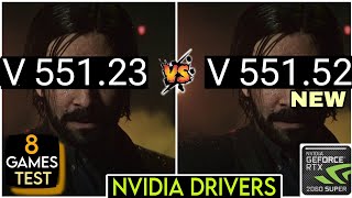 Nvidia Drivers V 55123 vs V 55152  Test In 8 Games  RTX 2060 Super [upl. by Ennaecarg655]