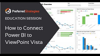 Education Session How to Connect Power BI to Viewpoint Vista [upl. by Sidwell196]