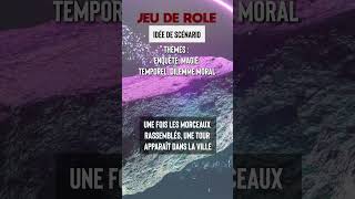 Tout pour elle  idée scénario jeu de rôle [upl. by Aillicec]