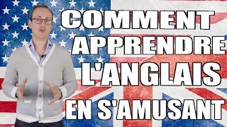 Comment apprendre langlais en samusant [upl. by Mcquade]