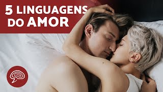 As 5 LINGUAGENS do AMOR segundo Gary Chapman ❤️ Como demonstrar amor [upl. by Val]