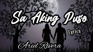 Sa Aking Puso  Ariel Rivera  Lyrics [upl. by Nabe]