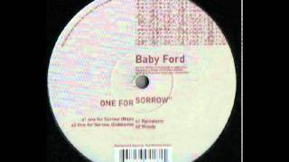 baby ford  one for sorrow main [upl. by Rosario]