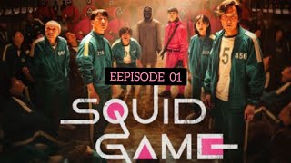 SQUID GAME EPISODE 01  RED LIGHT  GREEN LIGHT  DUBBED IN HINDI [upl. by Youngran308]