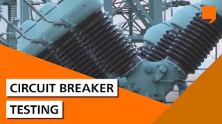 Circuit Breaker Testing [upl. by Aketal]