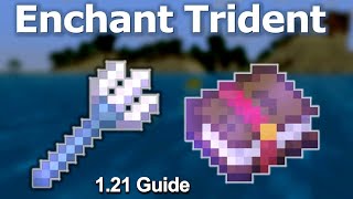 BEST TRIDENT ENCHANTMENTS Minecraft 121 BedrockJava  Trident Enchantment Guide [upl. by Pinto]