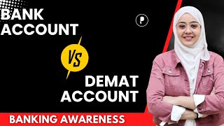 Bank Account vs Demat Account  Detailed Explanation  Banking Awareness [upl. by Paola891]