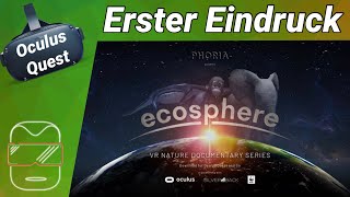 Oculus Quest deutsch Ecosphere VR Erster Eindruck  Oculus Quest Spiele deutsch 2020 kostenlos [upl. by Devi]