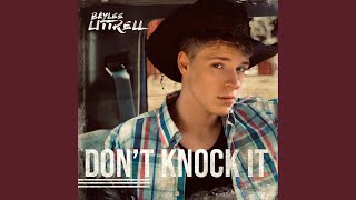 Dont Knock It [upl. by Algie]