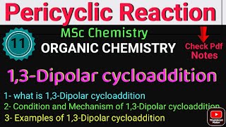 13Dipolar Cycloaddition Reaction Type of Cycloaddition Reaction Pericyclic Rxns •Msc CHEMISTRY• [upl. by Horowitz]