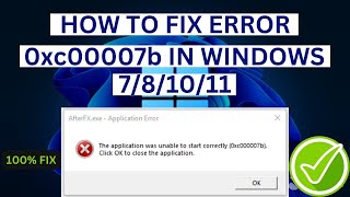 How To Fix Error 0xc00007b In Windows 781011 2024  Step by Step guide [upl. by Ientruoc145]