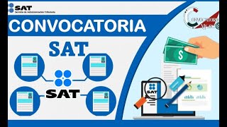 SAT  REQUERIMIENTOS PRA CONVOCATORIAS DE EMPLEO 20212022 BENEFICIOS DOCUMENTACION PARTICIPANTES [upl. by Fletch]