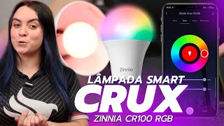 Lâmpada Inteligente Zinnia Crux CR100 LED RGB e Diversos Modos para Configurar [upl. by Sanburn]