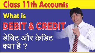 What is debit and credit in hindi Accounts  class 11 class 12th  bcom  MCOM  MBA [upl. by Karia]