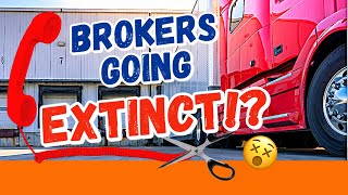 GAME OVER for Freight Brokerages The Startling Truth You Need to Know [upl. by Belanger228]