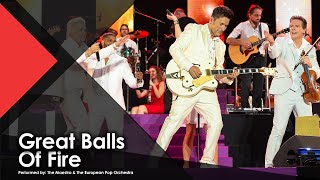 Great Balls Of Fire  The Maestro amp The European Pop Orchestra ft René Shuman amp AngelEye 4K [upl. by Borgeson]