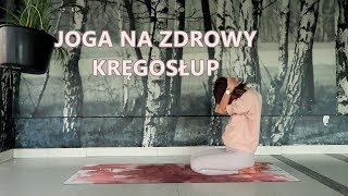 Joga na Zdrowy Kręgosłup  Plecy bez Bólu [upl. by Varden]