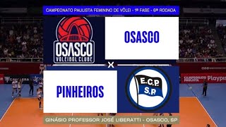 Osasco x Pinheiros Campeonato Paulista de Vôlei Feminino 2024 [upl. by Brenda858]