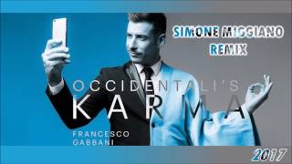 Francesco Gabbani Occidentalis Karma Simone Miggiano RMX [upl. by Rendrag]