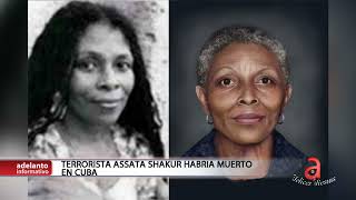 Terrorista Assata Shakur habría muerto en Cuba [upl. by Clarabelle425]