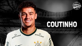 Philippe Coutinho ► Bem vindo ao Corinthians  ● 2022  HD [upl. by Sension]